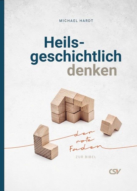 Heilgeschichtlich denken